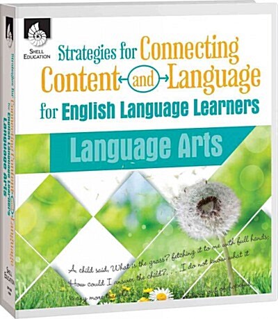 Strategies for Connecting Content and Language for Ells in Language Arts (Hardcover)