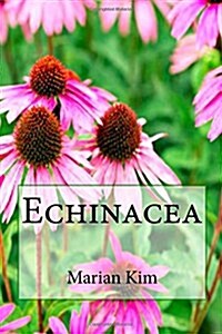 Echinacea (Paperback)