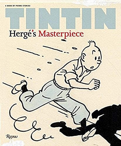 Tintin: Herges Masterpiece (Hardcover)