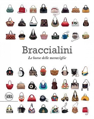 Braccialini: Bags in Wonderland (Hardcover)