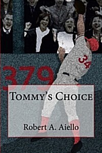 Tommys Choice (Paperback)