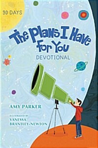 The Plans I Have for You Devotional (Hardcover)