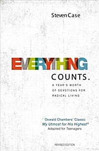 Everything Counts Revised Edition: A Years Worth of Devotions for Radical Living (Hardcover, Revised)