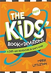 The NIRV Kids Book of Devotions Updated Edition: A 365-Day Adventure in Gods Word (Paperback, Updated)