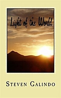 Light of the World: A 30-Day Devotional on the Light of Christ and His Love for You (Paperback)
