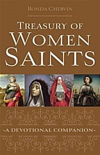 Treasury of Women Saints: A Devotional Companion (Hardcover)