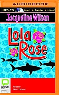 Lola Rose (MP3 CD)