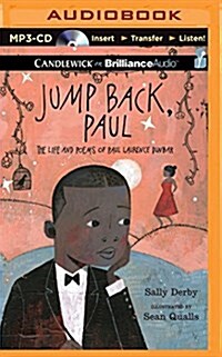 Jump Back, Paul: The Life and Poems of Paul Laurence Dunbar (MP3 CD)
