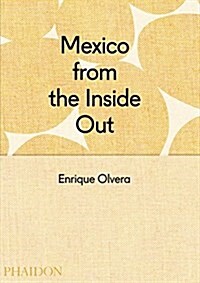 [중고] Mexico from the Inside Out (Hardcover)