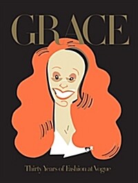 Grace: Thirty Years of Fashion at Vogue (Hardcover)