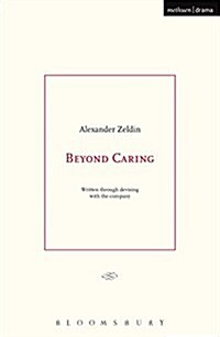 Beyond Caring (Paperback)