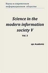 Science in the Modern Information Society (Paperback)