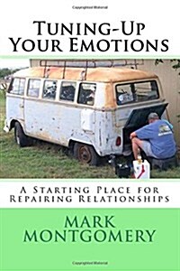 Tuning-up Your Emotions (Paperback)