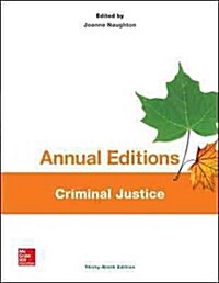 Annual Editions: Criminal Justice, 39/E (Paperback, 39)