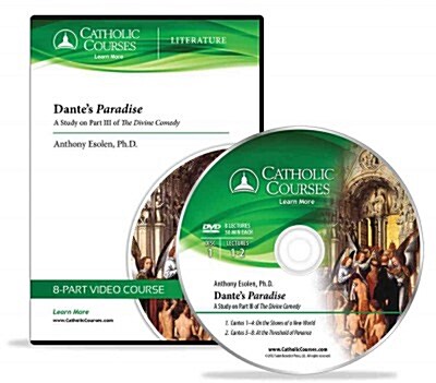 Dantes Paradise (Audio CD): A Study on Part III of the Divine Comedy (Audio CD)