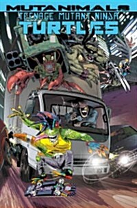 Teenage Mutant Ninja Turtles: Mutanimals (Paperback)