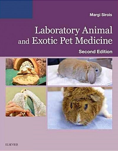 Laboratory Animal and Exotic Pet Medicine: Principles and Procedures (Paperback, 2)