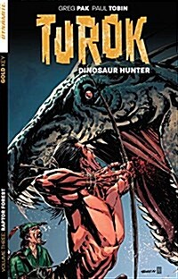 Turok: Dinosaur Hunter, Volume 3 (Paperback)