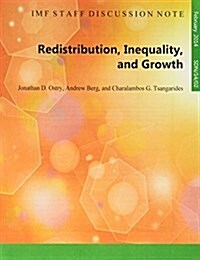Redistribution, Inequality, and Growth (Paperback)