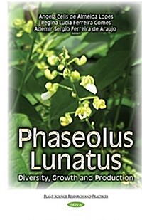 Phaseolus Lunatus (Hardcover)