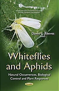 Whiteflies and Aphids (Paperback)