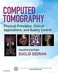 Computed Tomography: Physical Principles, Clinical Applications, and Quality Control (Paperback, 4)