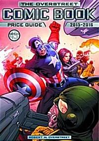 Overstreet Comic Book Price Guide Volume 45 (Paperback, 45, 2015-2016)