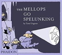 The Mellops Go Spelunking (Hardcover)