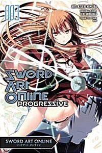 Sword Art Online Progressive, Volume 3 (Paperback)