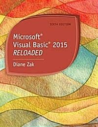 Microsoft Visual Basic 2015: Reloaded (Paperback, 6)