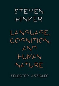 Language, Cognition, and Human Nature (Paperback)