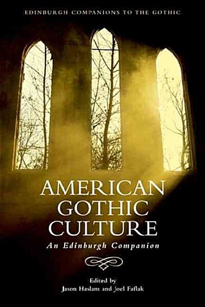 American Gothic Culture : An Edinburgh Companion (Hardcover)