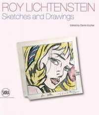 Roy Lichtenstein : drawing first : 50 years of works on paper