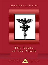 The Eagle of the Ninth: Illustrated by C. Walter Hodges (Hardcover)