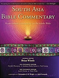 South Asia Bible Commentary: A One-Volume Commentary on the Whole Bible (Hardcover)