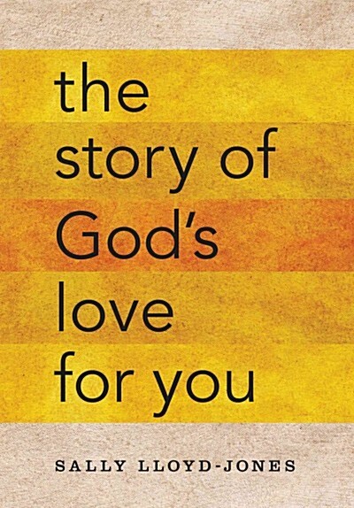 The Story of Gods Love for You (Hardcover)