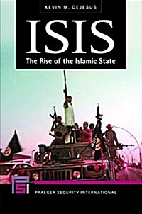 Isis: The Rise of the Islamic State (Hardcover)