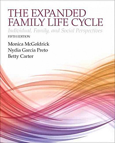 The Expanding Family Life Cycle: Individual, Family, and Social Perspectives with Enhanced Pearson Etext -- Access Card Package [With Access Code] (Hardcover, 5)