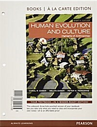 Human Evolution and Culture, Books a la Carte Edition Plus Revel -- Access Card Package (Paperback, 8)