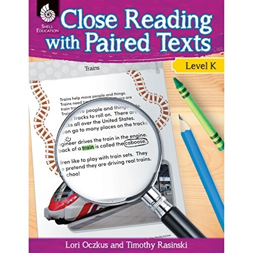 Close Reading with Paired Texts Level K: Engaging Lessons to Improve Comprehension (Paperback)