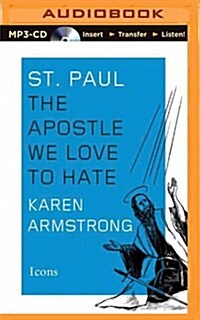 St. Paul: The Apostle We Love to Hate (MP3 CD)