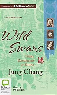 Wild Swans: Three Daughters of China (Audio CD, Library)