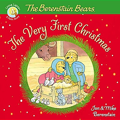 The Berenstain Bears, the Very First Christmas (Paperback)