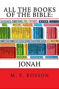 All the Books of the Bible: Jonah (Paperback)