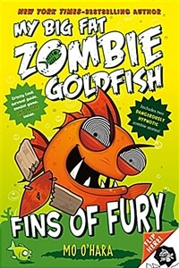 Fins of Fury: My Big Fat Zombie Goldfish (Paperback)