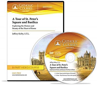 A Tour of St. Peters Square and Basilica (Audio CD): Exploring the History and Beauty of the Heart of Rome (Audio CD)