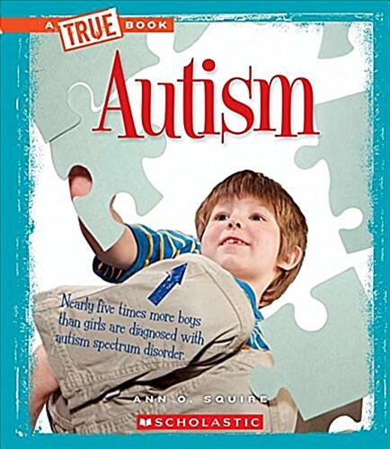 Autism (a True Book: Health) (Library Edition) (Hardcover, Library)