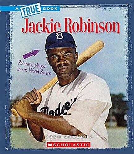 Jackie Robinson (a True Book: Biographies) (Library Binding, Library)