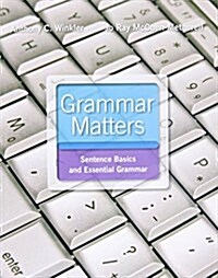 Grammar Matters Plus Mylab Writing with Pearson Etext -- Access Card Package (Hardcover)