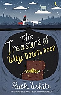 The Treasure of Way Down Deep (Paperback)